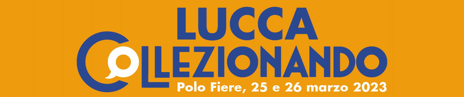 Lucca Collezionando si sposta al 2 e 3 aprile 2022