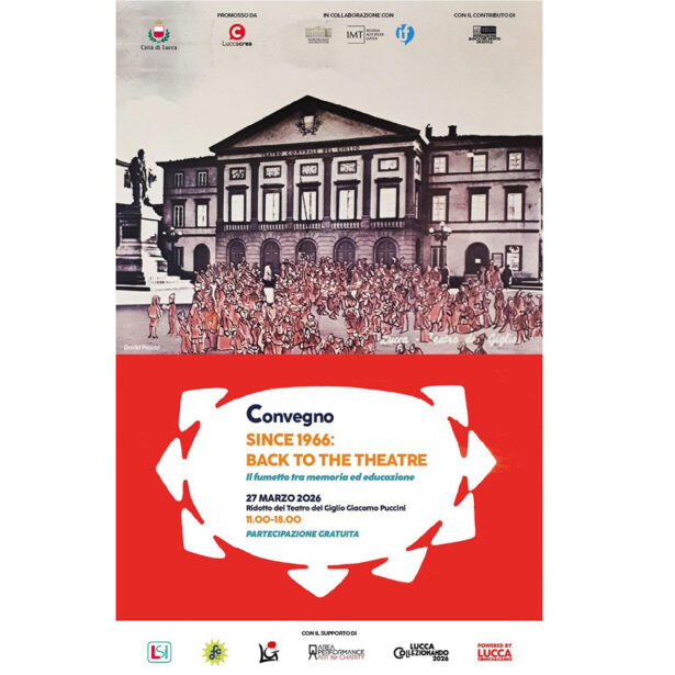 Convegno “Since 1966: Back To The Theatre – Il fumetto tra memoria ed educazione”